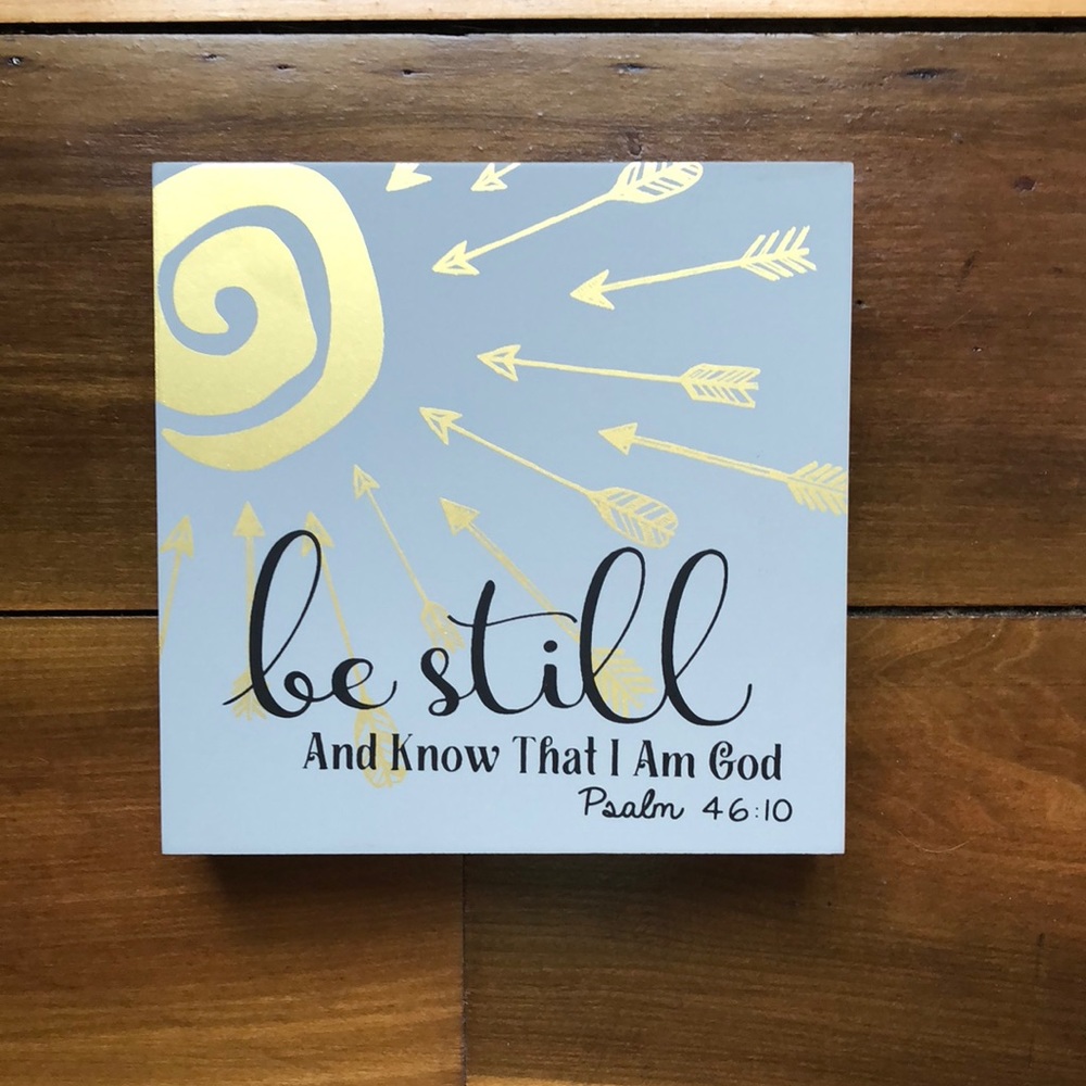 Decor Piece- Psalm 46:10